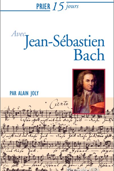 155 JEAN SEBASTIEN BACH  PRIER 15 JOURS  ED 2017