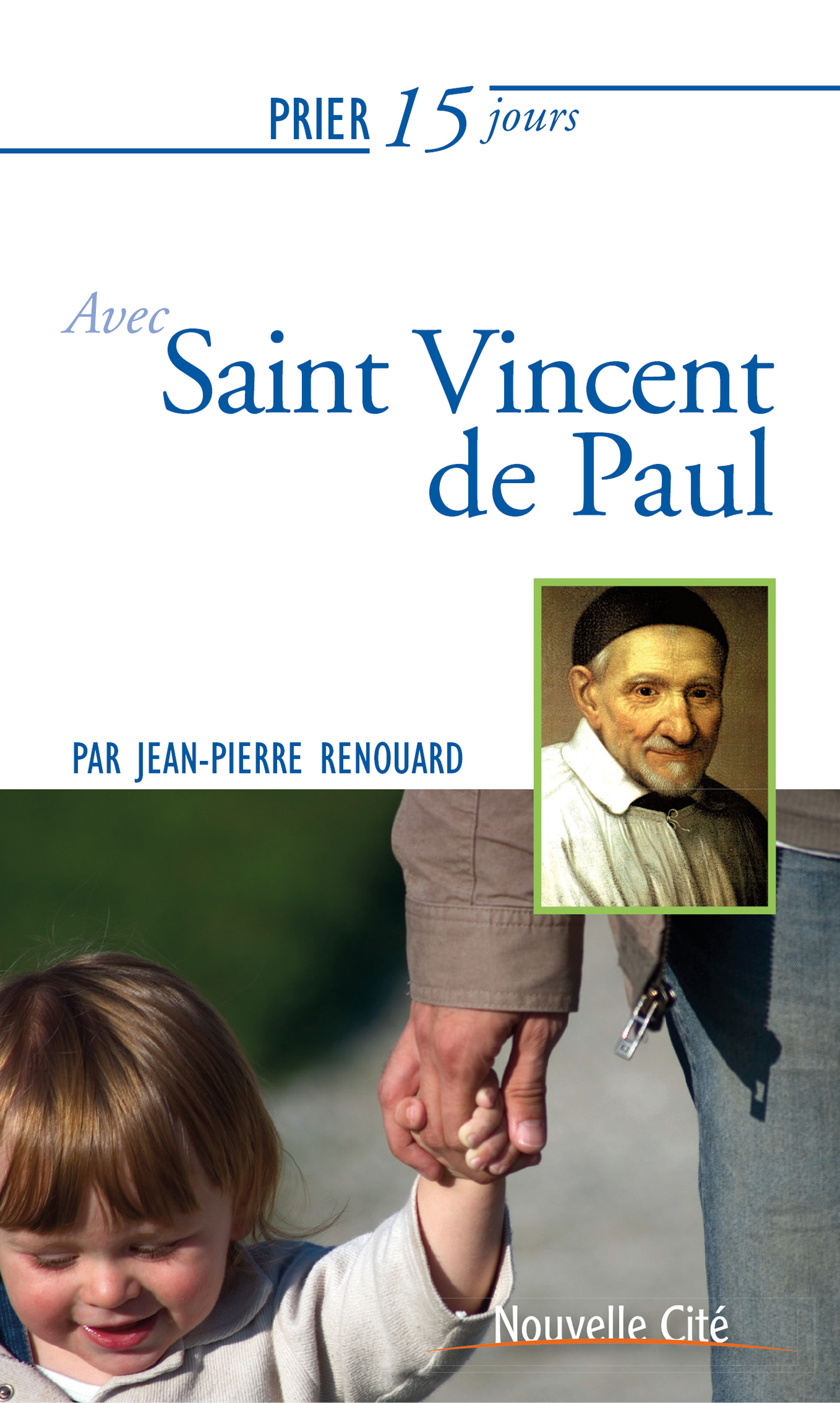 45 SAINT VINCENT DE PAUL PRIER 15 JOURS AVEC