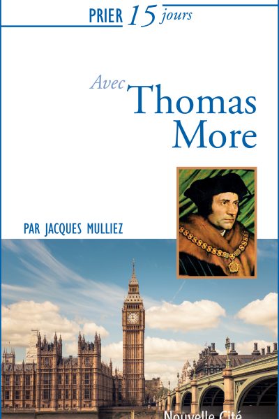 134 AVEC THOMAS MORE NE PRIER 15 JOURS N 134