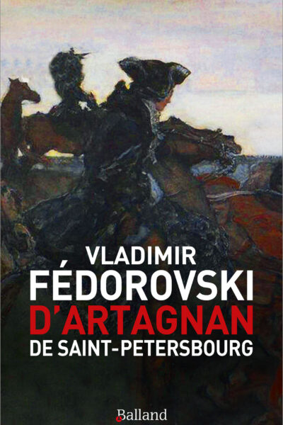 D'ARTAGNAN DE SAINT-PETERSBOURG