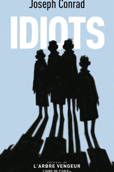 IDIOTS