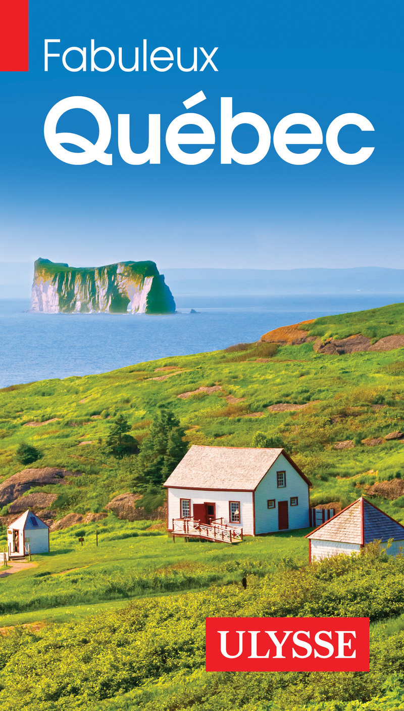 FABULEUX QUEBEC