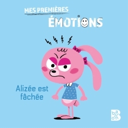 MES PREMIERES EMOTIONS ALIZEE EST FACHEE