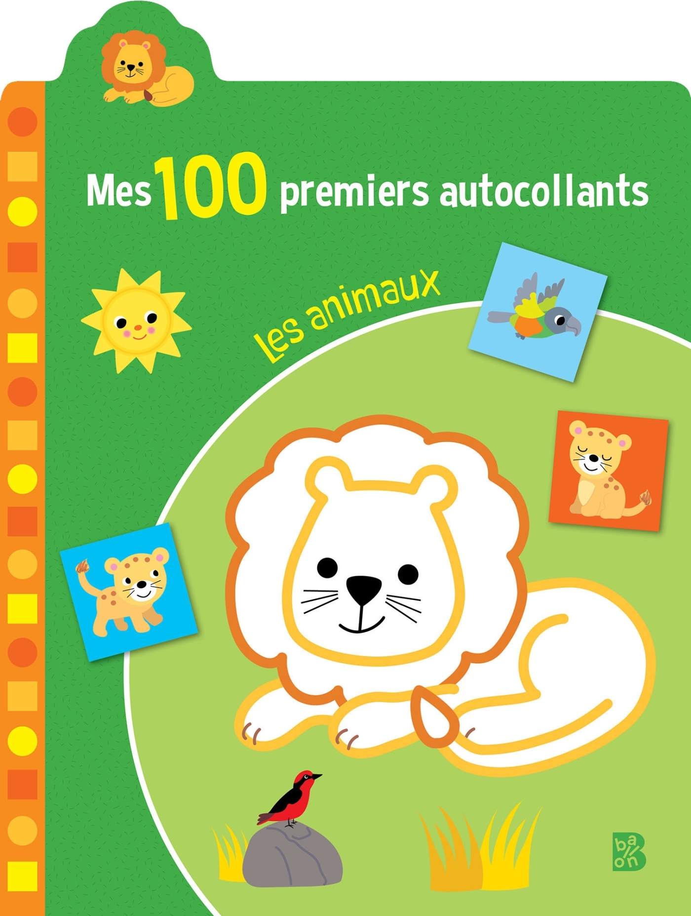 MES 100 PREMIERS AUTOCOLLANTS : LES ANIMAUX 2+