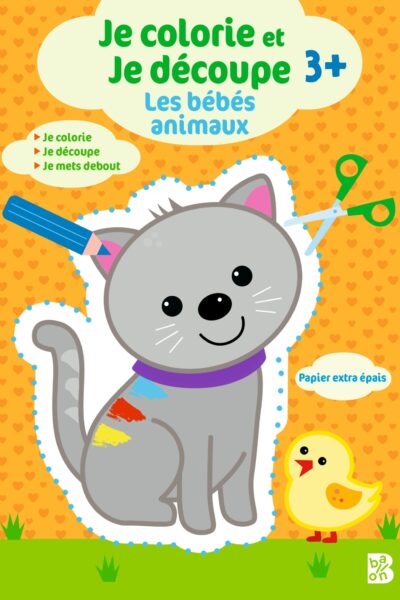 JE COLORIE ET JE DECOUPE : LES BEBES ANIMAUX
