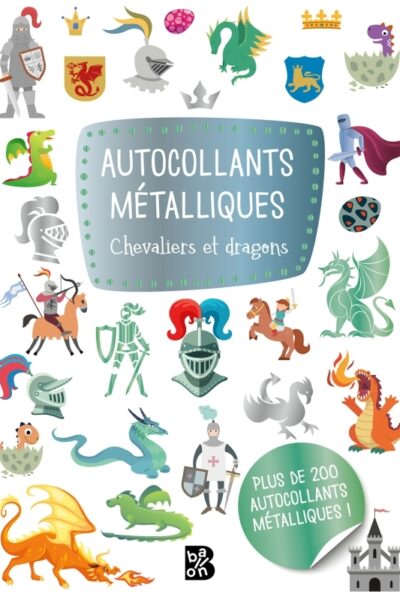 AUTOCOLLANTS METALLIQUES : CHEVALIERS ET DRAGONS