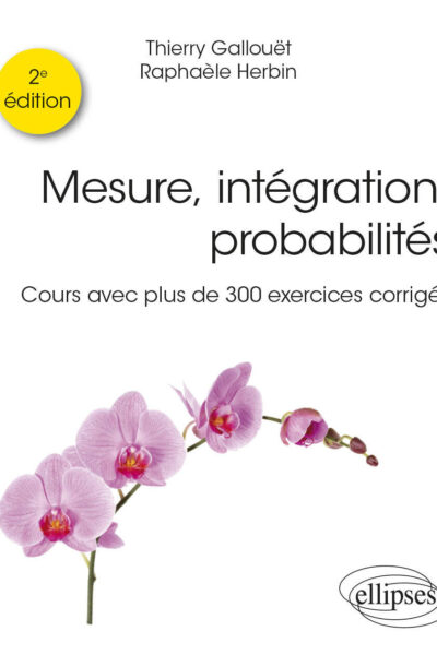 MESURE, INTEGRATION, PROBABILITES