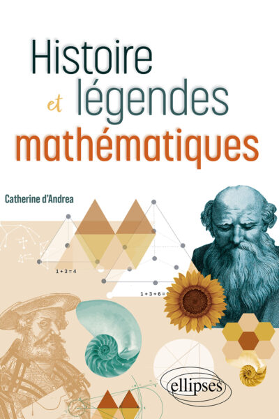 HISTOIRE ET LEGENDES MATHEMATIQUES