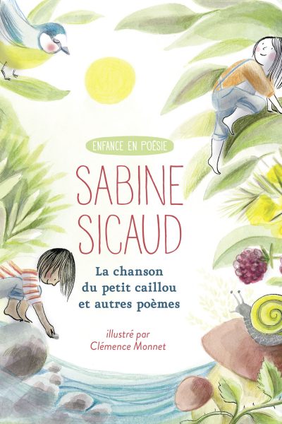 LA CHANSON DU PETIT CAILLOU ET AUTRES POEMES