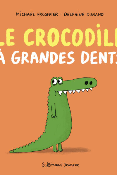 LE CROCODILE A GRANDES DENTS