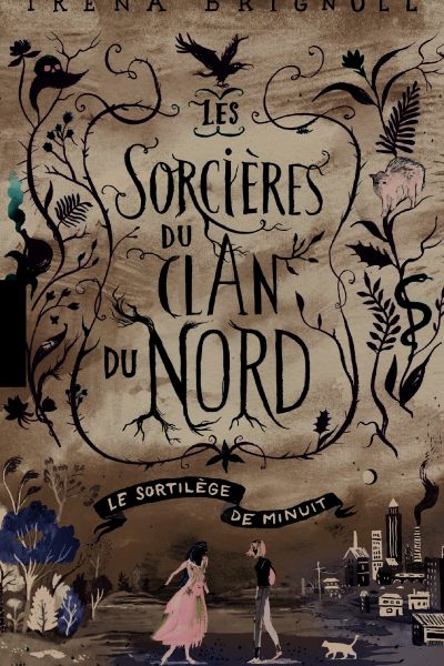 LES SORCIERES DU CLAN NORD - 1 - 118 LE SORTILEGE DE MINUIT