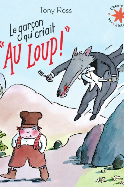 LE GARCON QUI CRIAIT "AU LOUP !"