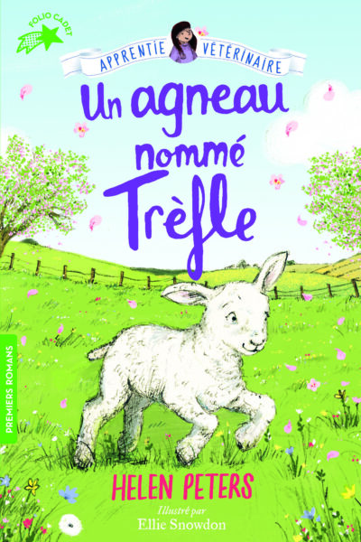 L'APPRENTIE VETERINAIRE T04 UN AGNEAU NOMME TREFLE