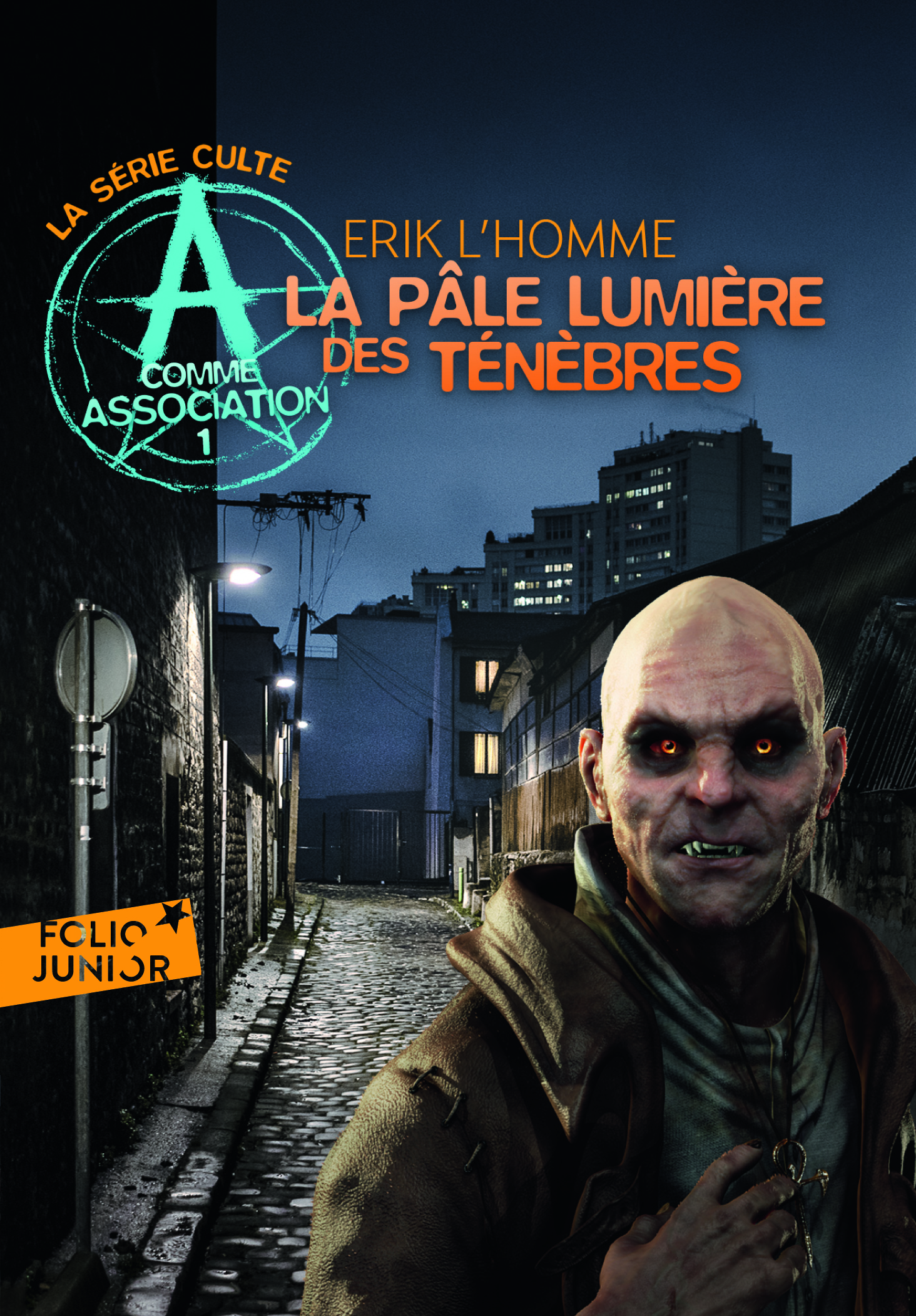 A COMME ASSOCIATION, 1 : LA PALE LUMIERE DES TENEBRES