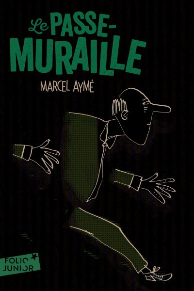 LE PASSE-MURAILLE ET AUTRES NOUVELLES