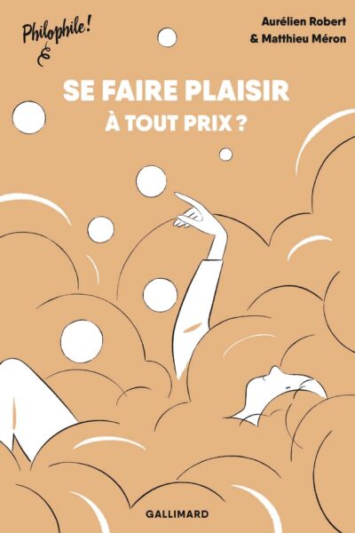 SE FAIRE PLAISIR... A TOUT PRIX ?