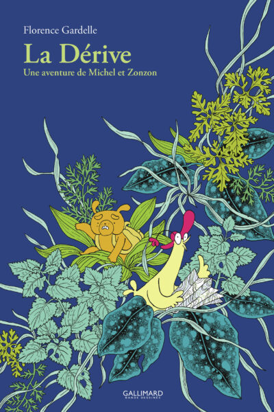 LA DERIVE - UNE AVENTURE DE MICHEL ET ZONZON
