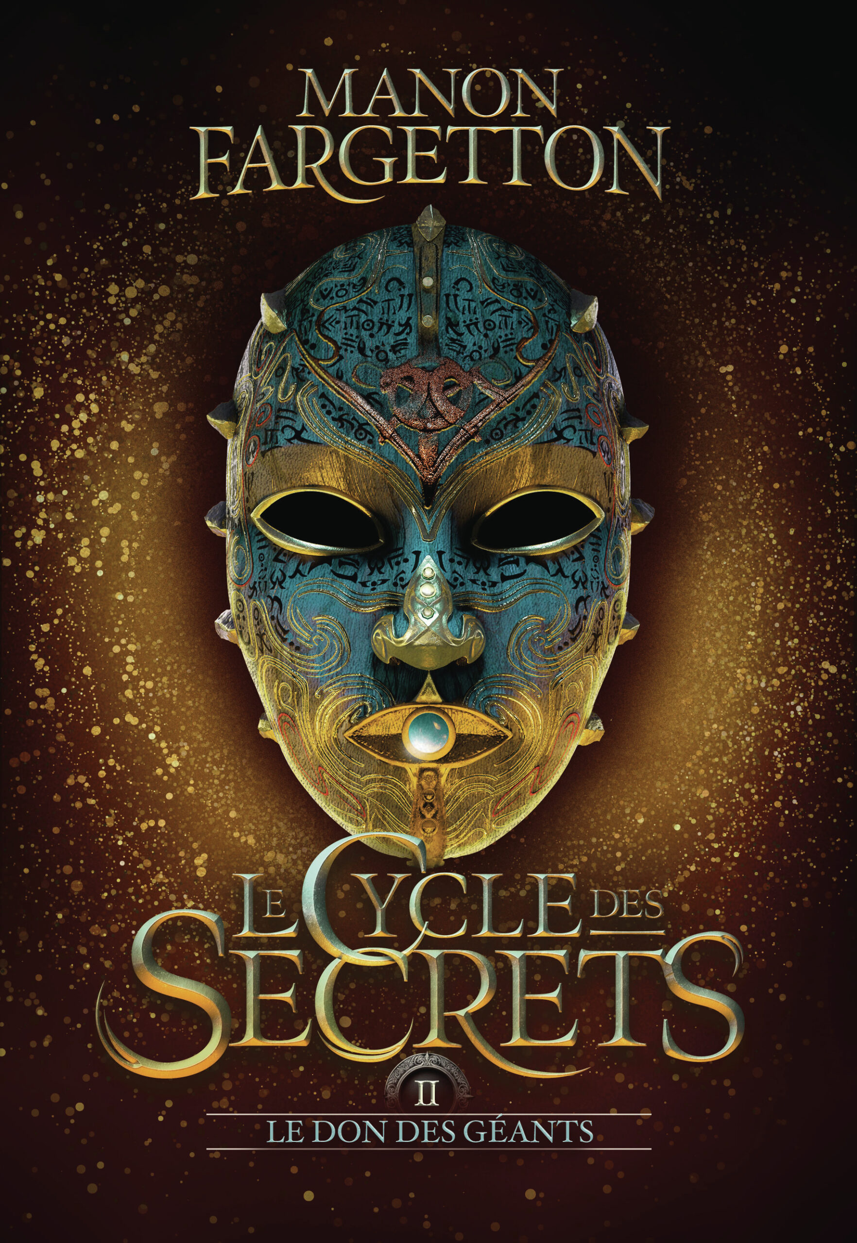 LE CYCLE DES SECRETS T02 LE DON DES GEANTS
