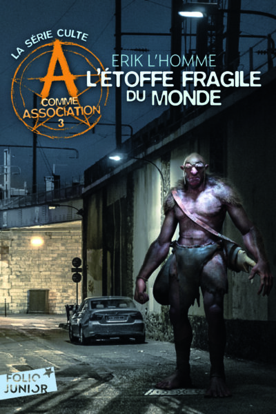 A COMME ASSOCIATION T03 L'ETOFFE FRAGILE DU MONDE