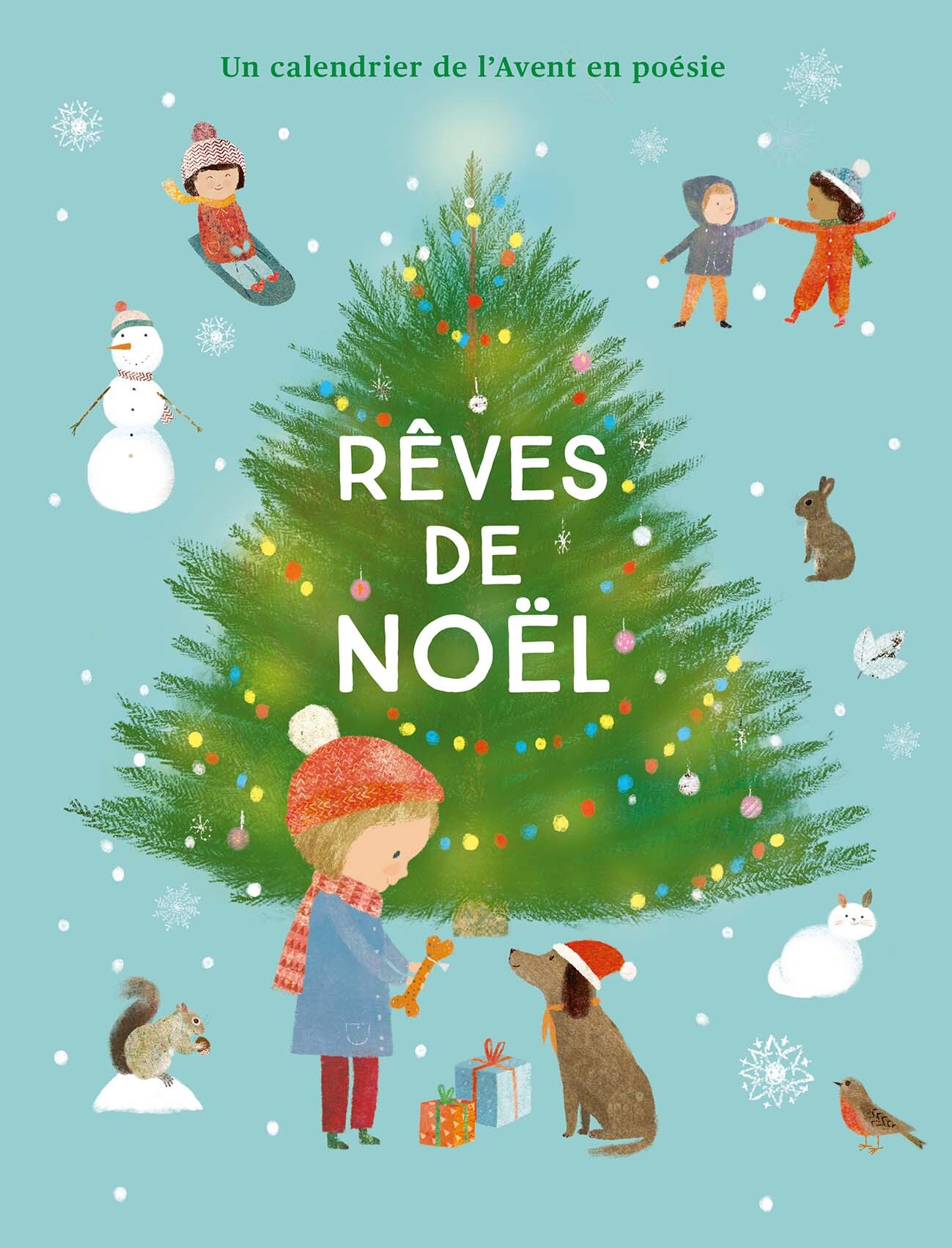 RÊVES DE NOËL - UN CALENDRIER DE L'AVENT EN POESIE