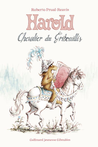 HAROLD, CHEVALIER DU GRIBOUILLIS