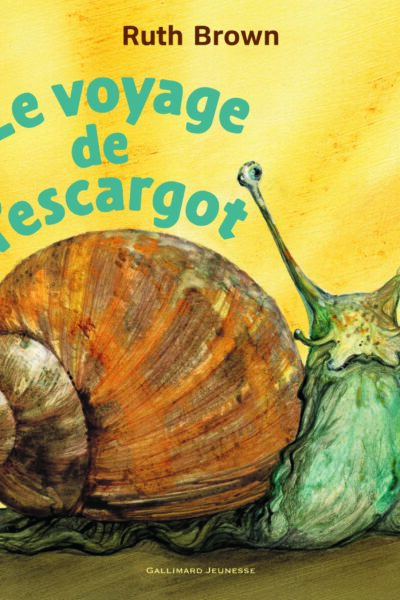 LE VOYAGE DE L'ESCARGOT