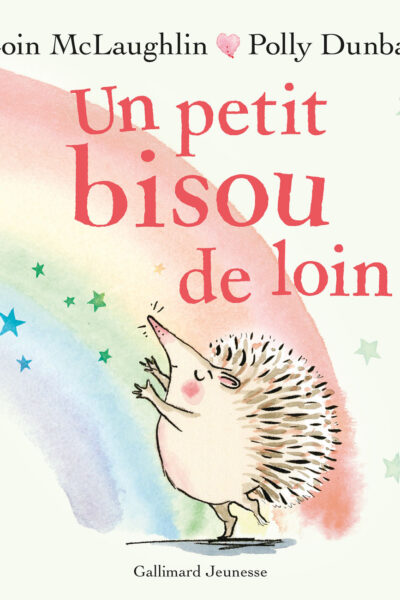 UN PETIT BISOU DE LOIN