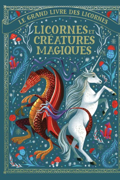LICORNES ET CREATURES MAGIQUES
