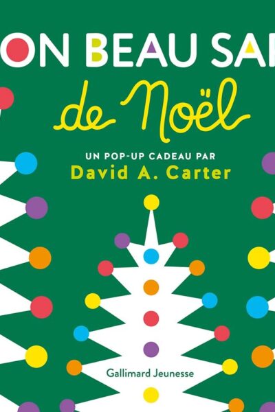 MON BEAU SAPIN DE NOEL - LIVRE POP-UP