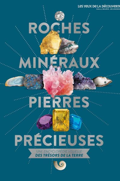 ROCHES, MINERAUX & PIERRES PRECIEUSES