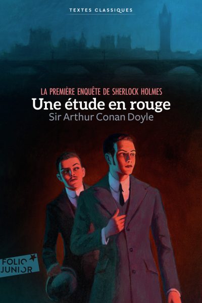 UNE ETUDE EN ROUGE - LA PREMIERE ENQUETE DE SHERLOCK HOLMES