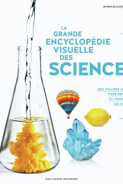 LA GRANDE ENCYCLOPEDIE VISUELLE DES SCIENCES