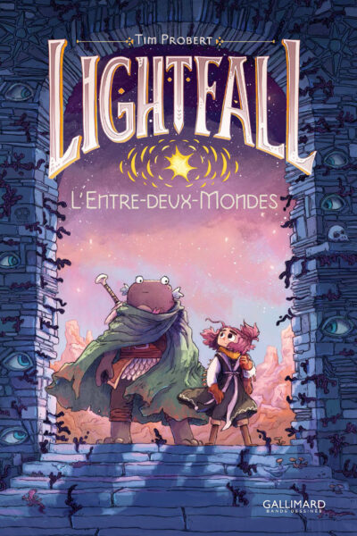 LIGHTFALL T04 L'ENTRE-DEUX-MONDES