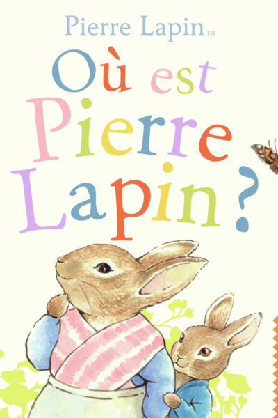 OU EST PIERRE LAPIN ?