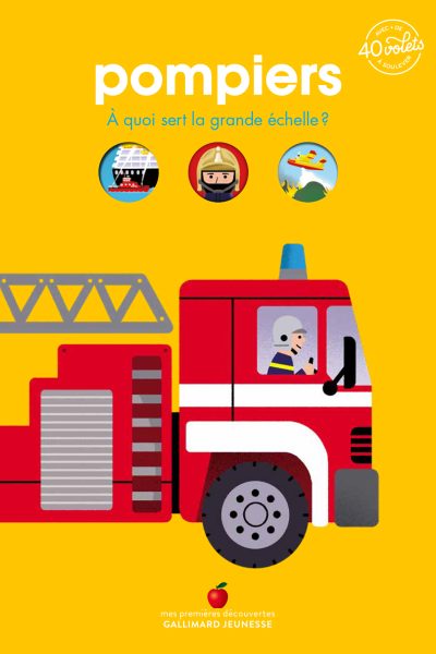 POMPIERS T04 A QUOI SERT LA GRANDE ECHELLE ?