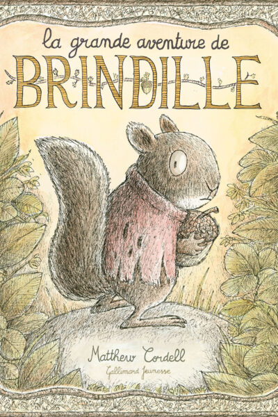 LA GRANDE AVENTURE DE BRINDILLE