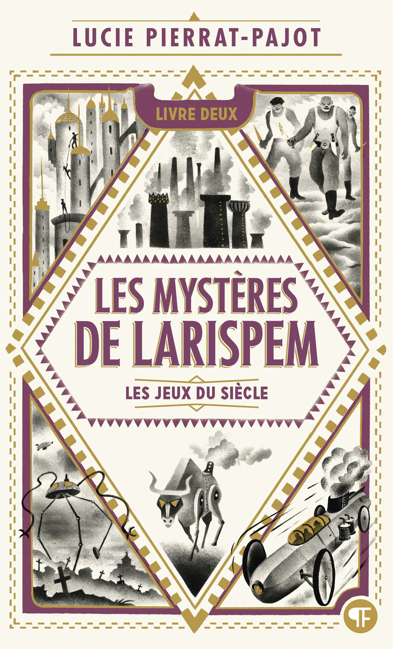 LES MYSTERES DE LARISPEM, II : LES JEUX DU SIECLE