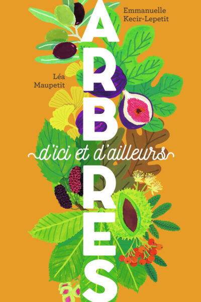 ARBRES D'ICI ET D'AILLEURS