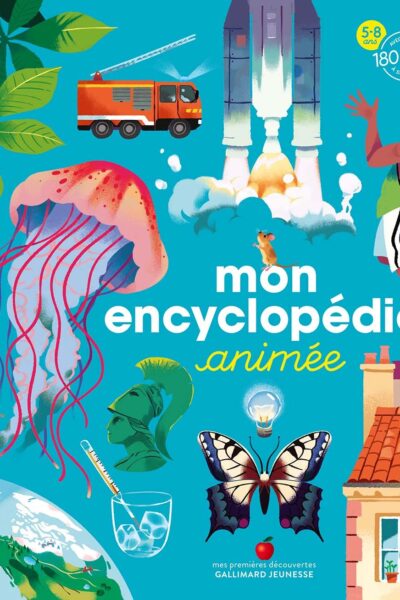 MON ENCYCLOPEDIE ANIMEE - 5-8 ANS