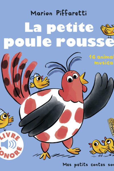 LA PETITE POULE ROUSSE - 16 ANIMATIONS MUSICALES