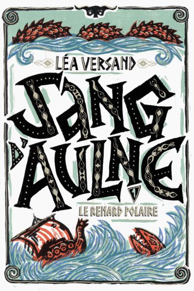 SANG D'AULNE - VOL01 - LE RENARD POLAIRE