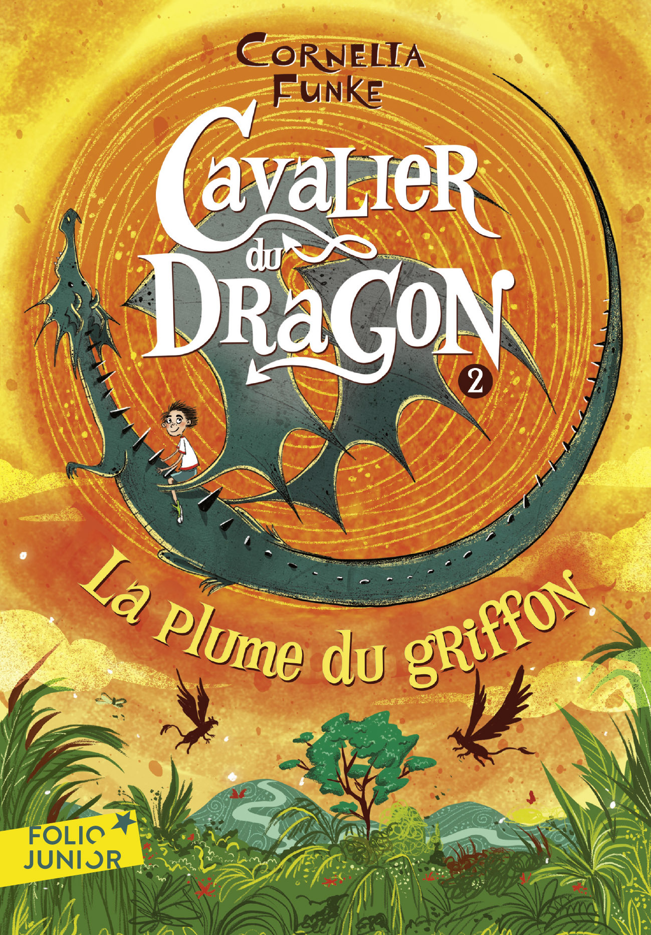 CAVALIER DU DRAGON T2 LA PLUME DU GRIFFON