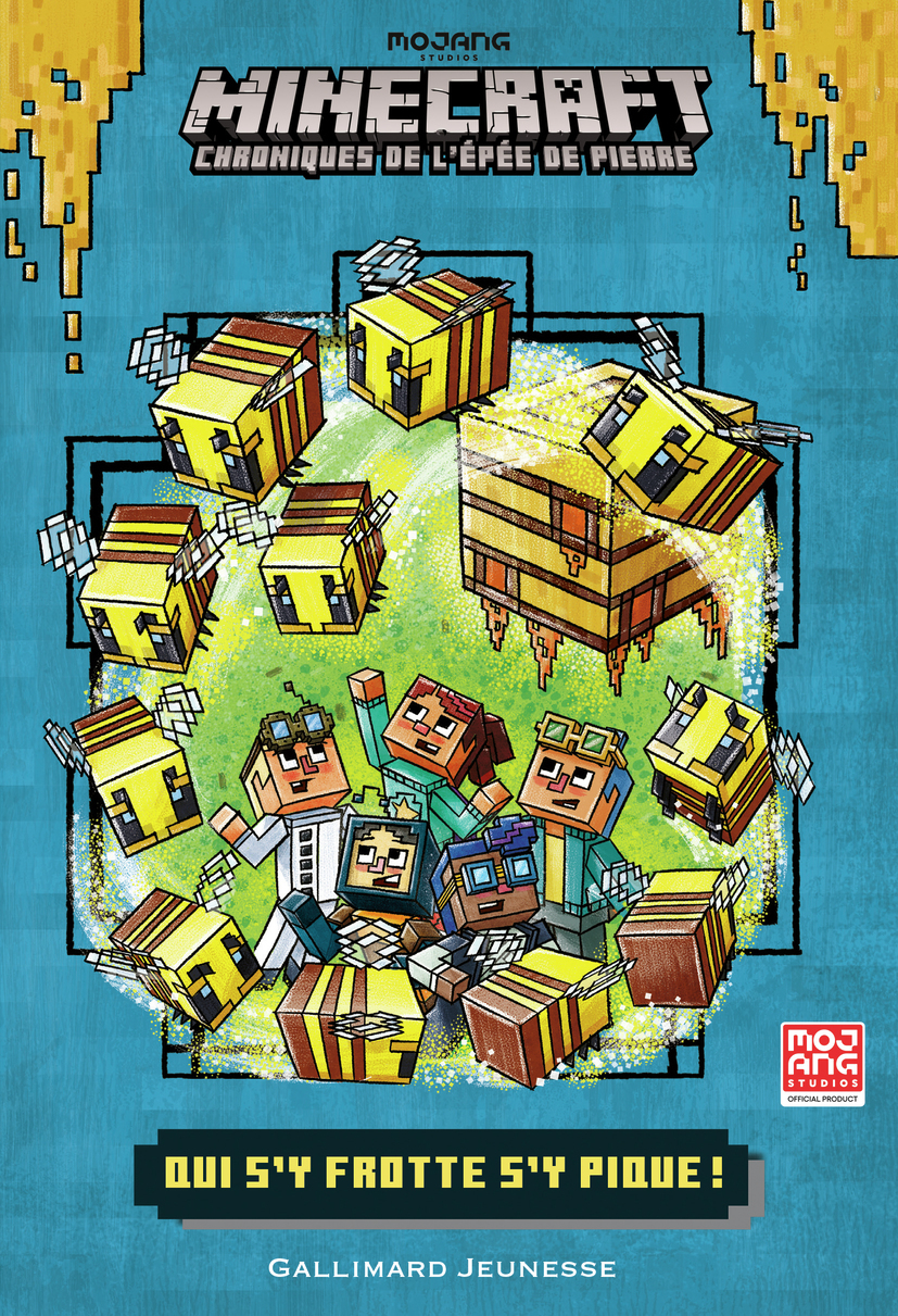 ROMANS MINECRAFT - QUI S'Y FROTTE S'Y PIQUE ! CHRONIQUES DE L'EPEE DE PIERRE, TOME 4