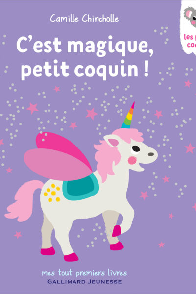 C'EST MAGIQUE, PETIT COQUIN !
