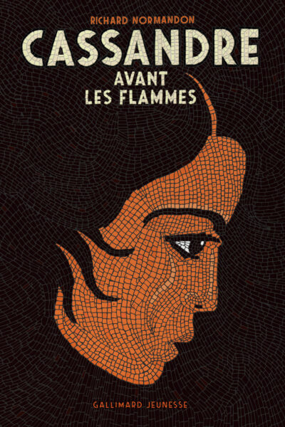 CASSANDRE AVANT LES FLAMMES