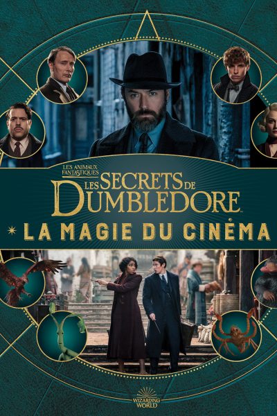 LA MAGIE DU CINEMA, 5 - LES SECRETS DE DUMBLEDORE