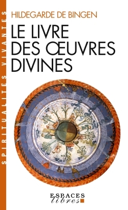 LE LIVRE DES OEUVRES DIVINES