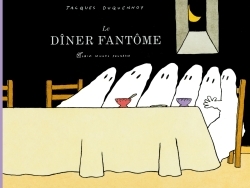 LE DÎNER FANTÔME
