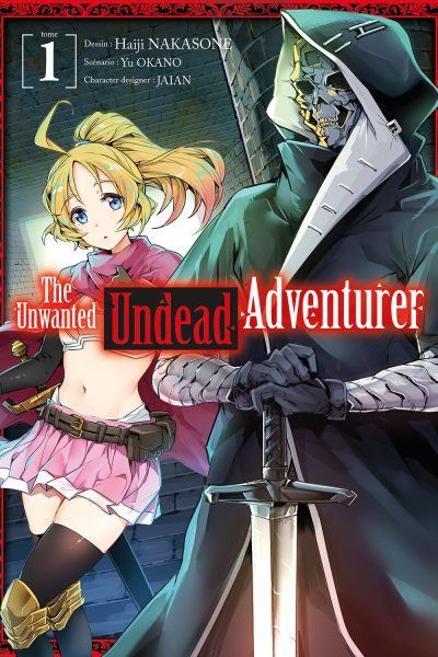 THE UNWANTED UNDEAD ADVENTURER T01