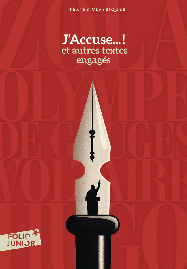 J'ACCUSE... ! ET AUTRES TEXTES ENGAGES
